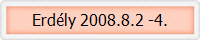 Erdly 2008.8.2 -4.