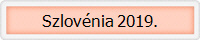 Szlovnia 2019.