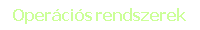 Opercis rendszerek